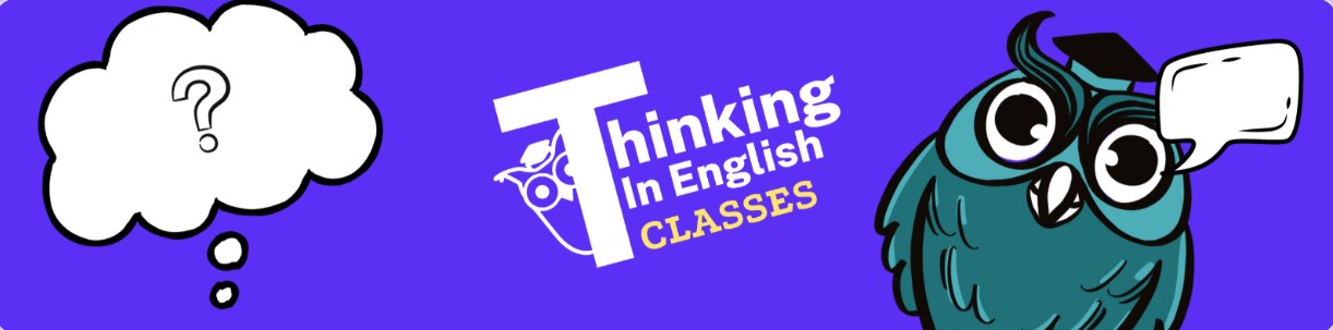 Thinking in English Classes Banner Image