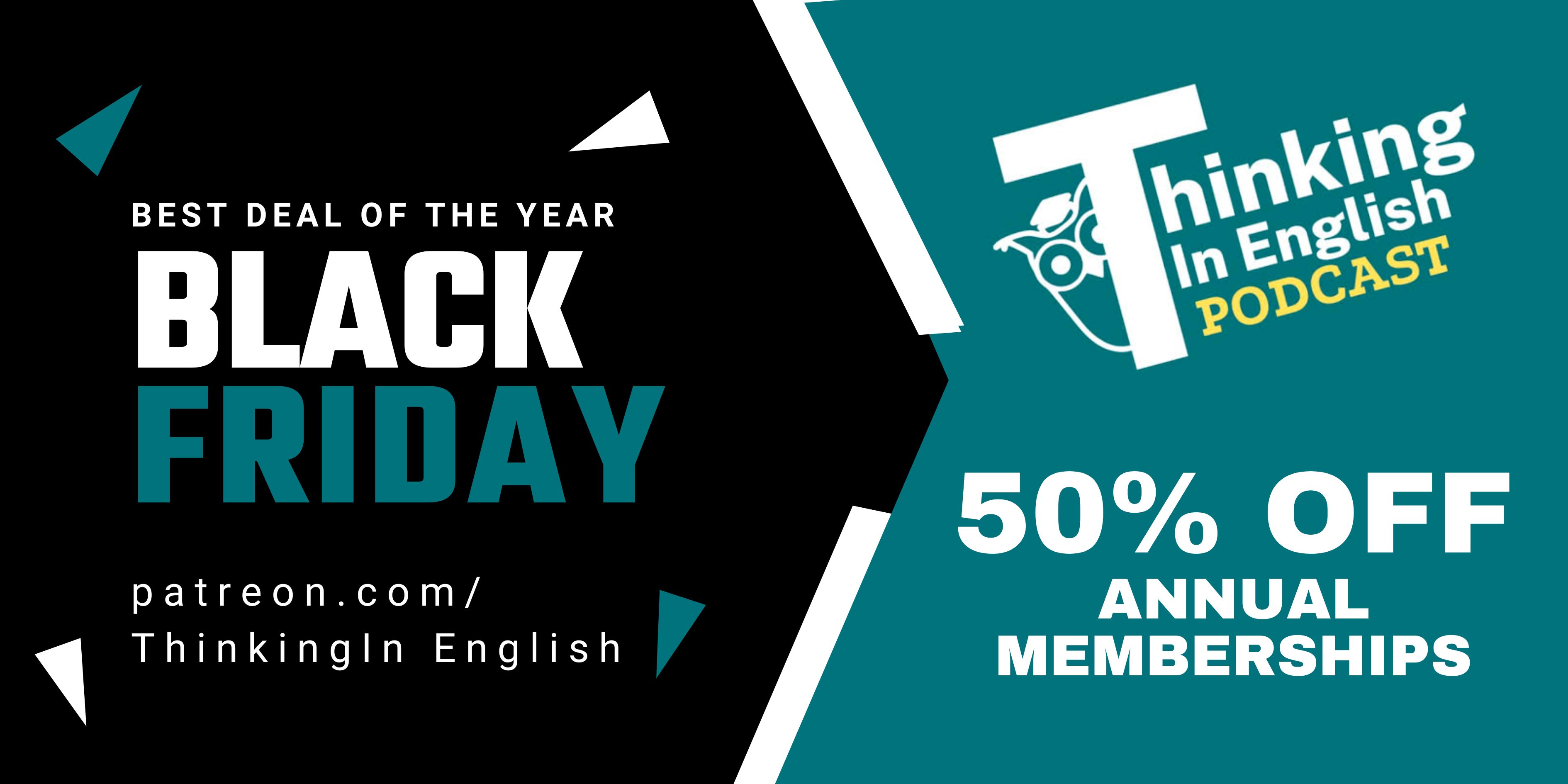 Thinking in English Black Friday Sale — Biggest Discount of the Year!