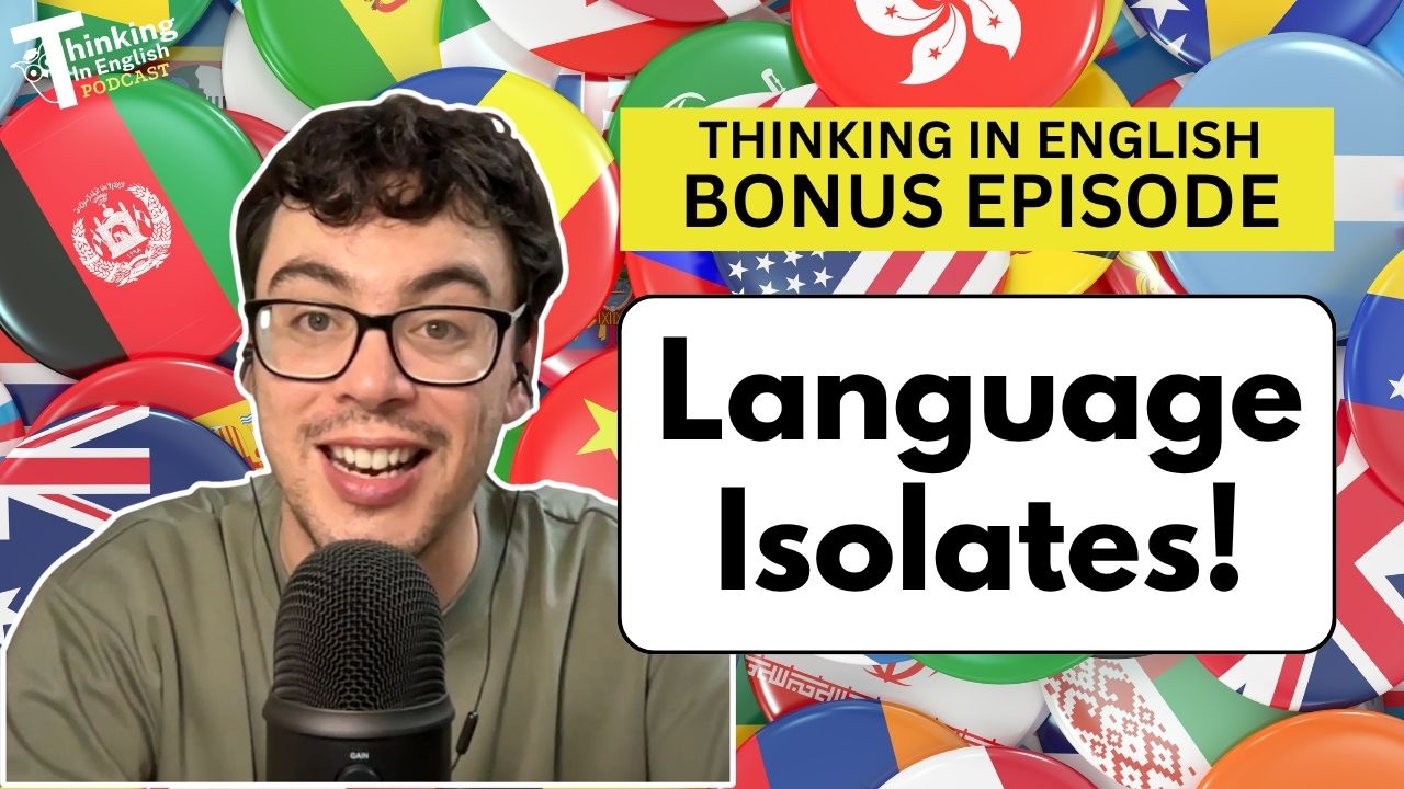 What Are Language Isolates? (Bonus Episode)