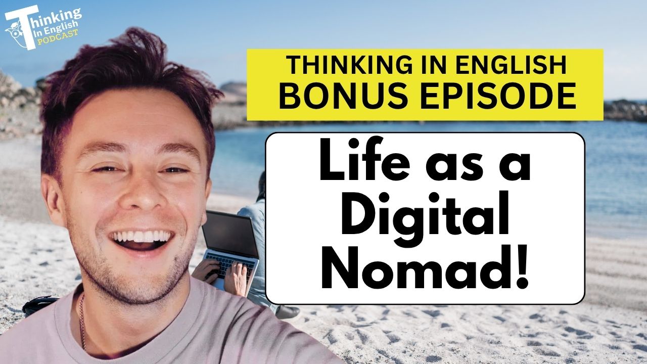 Peter's Experiences as a Digital Nomad (Bonus Episode)